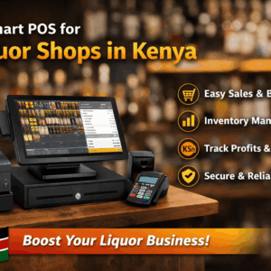 Liquor Shop Point of Sale (POS) System β Efficient Sales & Inventory Management in Kenya
